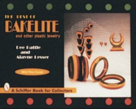 Hardcover The Best of Bakelite and Other Plastic Jewelry Book
