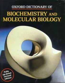 Hardcover Oxford Dictionary of Biochemistry and Molecular Biology Book