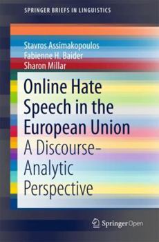 Paperback Online Hate Speech in the European Union: A Discourse-Analytic Perspective Book