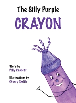 Hardcover The Silly Purple Crayon Book