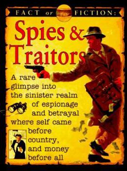 Paperback Spies & Traitors (Fact or Fiction) Book