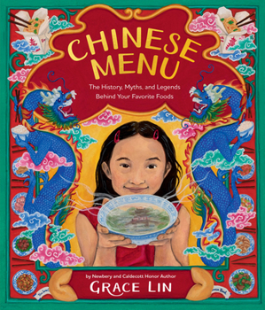 Hardcover Chinese Menu: The History, Myths, and Legends Behind Your Favorite Foods Book