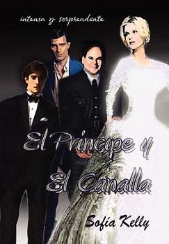 Paperback El Principe y El Canalla... [Spanish] Book