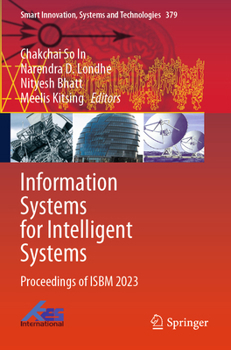 Paperback Information Systems for Intelligent Systems: Proceedings of Isbm 2023 Book