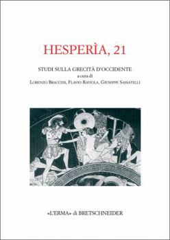 Paperback Hesperia 21: Studi Sulla Grecita Di Occidente [Italian] Book