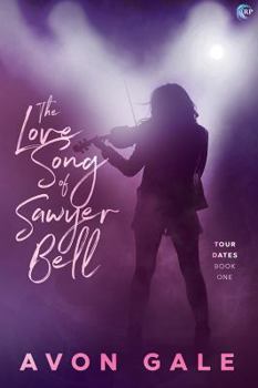 Paperback The Love Song of Sawyer Bell Book