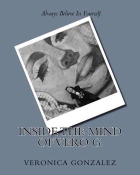 Paperback Inside the mind of Vero G. Book