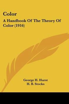 Paperback Color: A Handbook Of The Theory Of Color (1916) Book