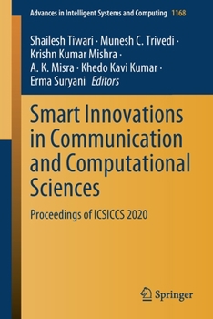Paperback Smart Innovations in Communication and Computational Sciences: Proceedings of Icsiccs 2020 Book