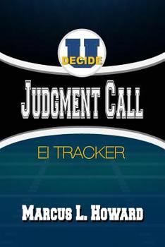 Paperback Judgment Call Emotional Tracker: Keep track of your Emotional Intelligence Book