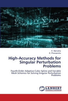 High-Accuracy Methods for Singular Perturbation Problems