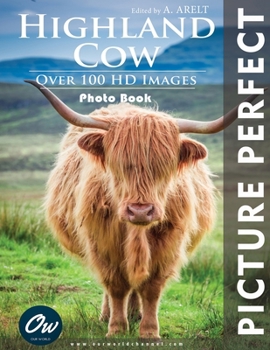 Paperback Highland Cow: Picture Perfect Photo Book