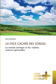 Paperback La Face Cachée Des Songes [French] Book