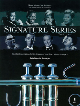 Signature Series Vol 3 Bob Zottala Trumpet Bk/CD