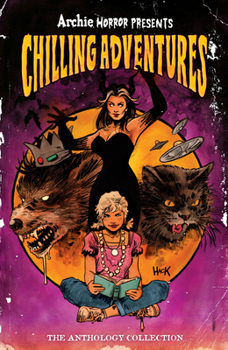 Paperback Archie Horror Presents: Chilling Adventures Book