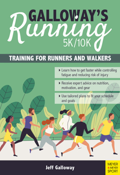 Paperback Galloway's 5k/10k Running: Training for Runners & Walkers Book