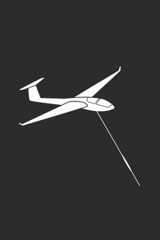 Segelflugzeug Notizbuch: Segelflieger Gleitflugzeug  / 6x9 Zoll / 120 linierte Seiten (German Edition)