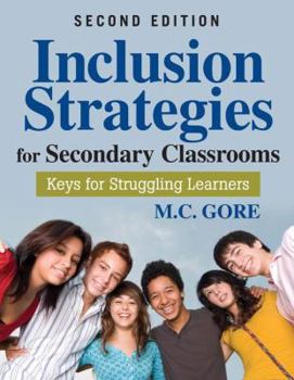 Paperback Inclusion Strategies for Secondary Classrooms: Keys for Struggling Learners Book