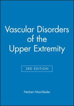 Hardcover Vascular Disorders of the Upper Extremity Book