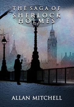 Paperback The Saga of Sherlock Holmes Book