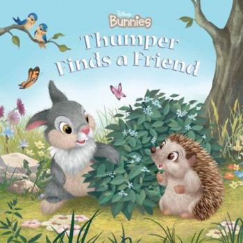 Hardcover Disney Bunnies Thumper Finds a Friend Book