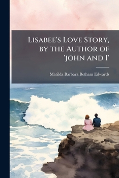 Paperback Lisabee's Love Story, by the Author of 'john and I' Book