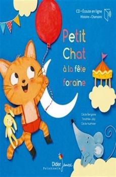 Hardcover Petit Chat à la fête foraine - livre-CD [French] Book