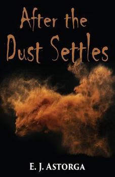 Paperback After the Dust Settles Book