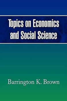 Paperback Topics on Economics and Social Science Book