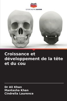 Paperback Croissance et développement de la tête et du cou [French] Book
