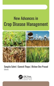 Hardcover New Advances in Crop Disease Management Book