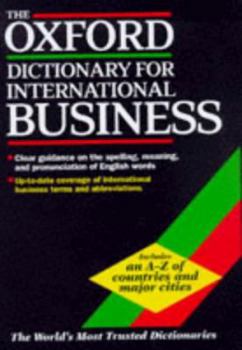 Hardcover The Oxford Dictionary for International Business Book