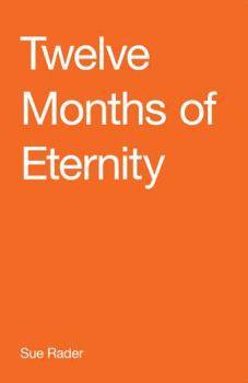 Paperback Twelve Months of Eternity Book