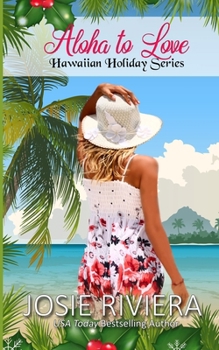 Aloha to Love: Large Print Edition - Book #5 of the Hawaiian Holiday