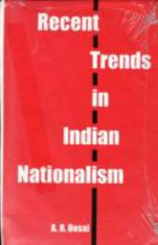 Hardcover Recent Trends in Indian Nationalism Book
