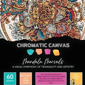 Paperback Mandala Marvels Coloring Book: A Visual Symphony of Tranquility & Artistry Book