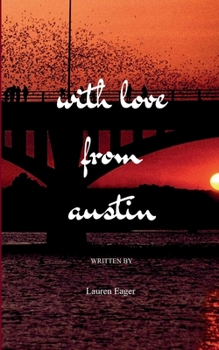With Love from Austin A Texas Hill Country Poetry Collection