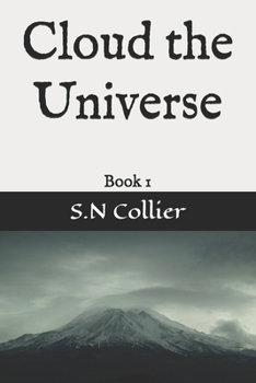 Paperback Cloud the Universe: Book 1 Book