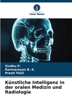 Paperback Künstliche Intelligenz in der oralen Medizin und Radiologie [German] Book