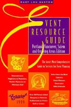 Paperback Event Resource Guide: Portland, Vancouver, Salem and Outlying Areas Book