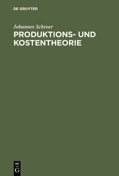 Hardcover Produktions- und Kostentheorie [German] Book
