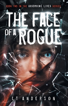 Paperback The Face Of A Rogue: A Dystopian Sci-Fi Thriller Book