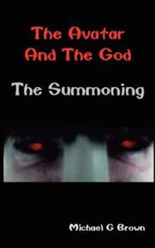 Paperback The Avatar and the God: The Summoning Book