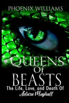 Paperback Queens of Beasts: The Life, Love, & Death of Adara Mashall Book