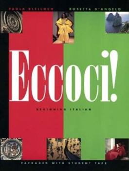 Hardcover Eccoci!: Beginning Italian Book