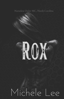Rox (Nameless Order - Heart Chapter)