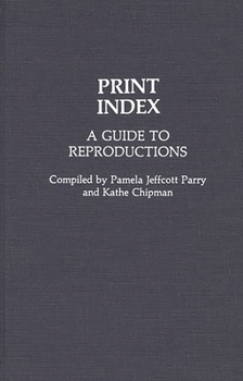 Hardcover Print Index: A Guide to Reproductions Book