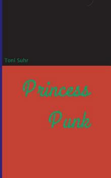 Paperback Princess Punk [German] Book