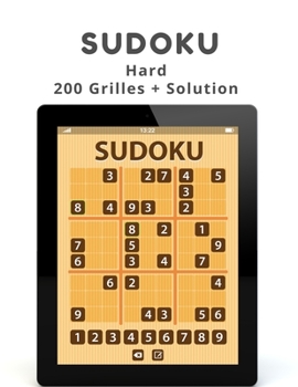 Soduko Hard 200 Grilles + Solution: 200 Sudokus Difficiles