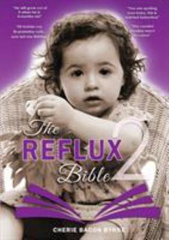 Paperback The Reflux Bible Second Edition Book